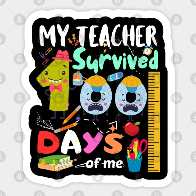 My teacher survived 100 days of me Funny school teacher kids Sticker by Radoxompany